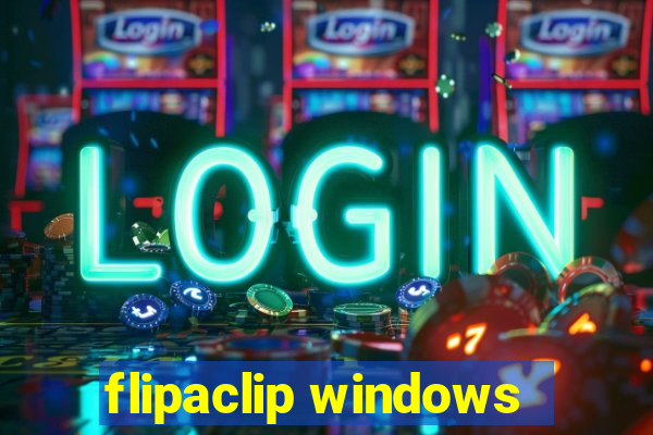 flipaclip windows