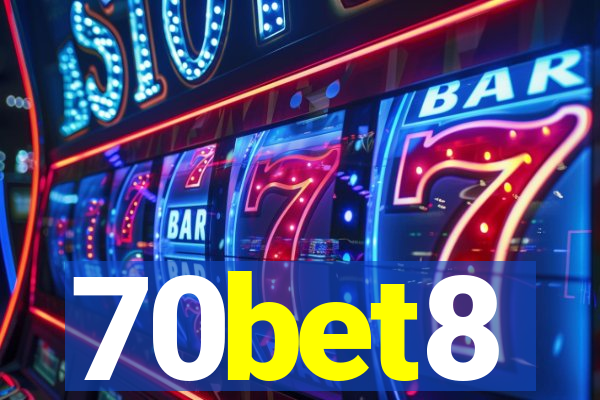 70bet8