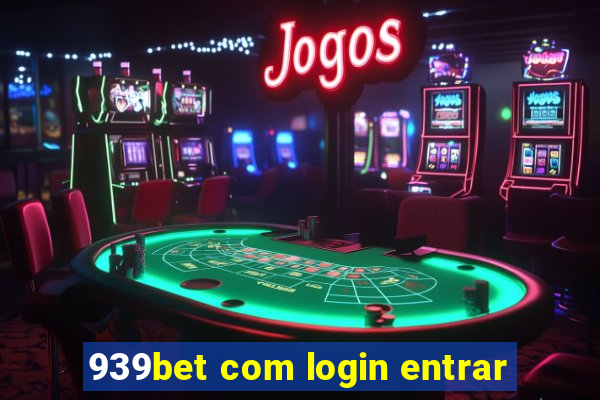 939bet com login entrar