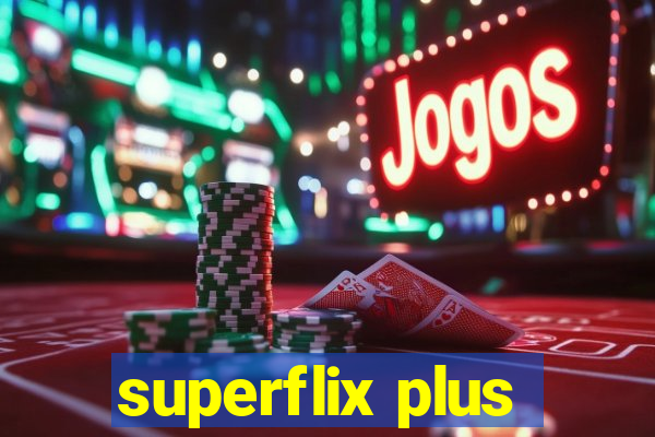 superflix plus