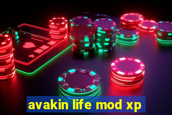 avakin life mod xp