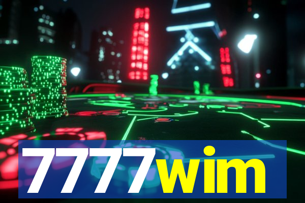 7777wim