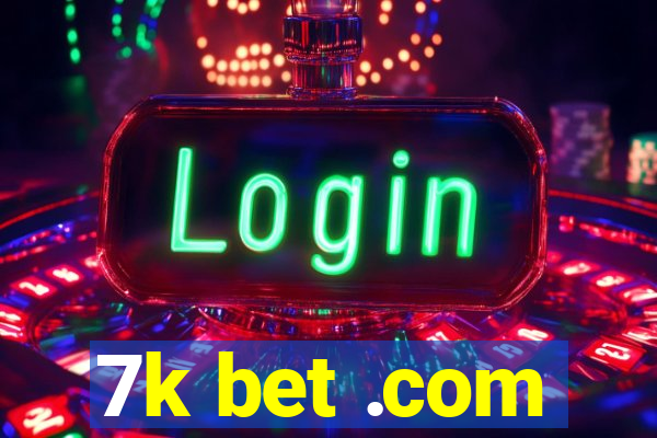 7k bet .com