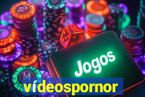 vídeospornor