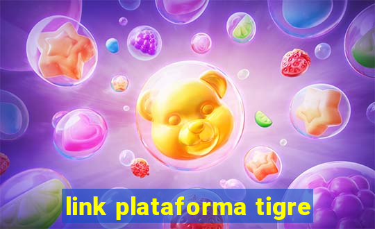 link plataforma tigre