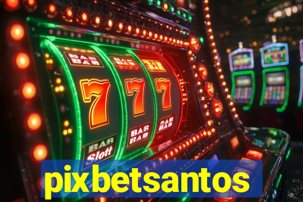 pixbetsantos