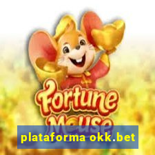 plataforma okk.bet