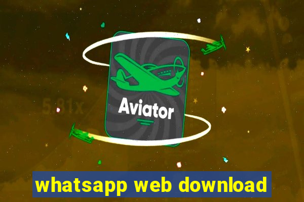 whatsapp web download