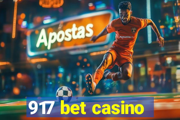 917 bet casino