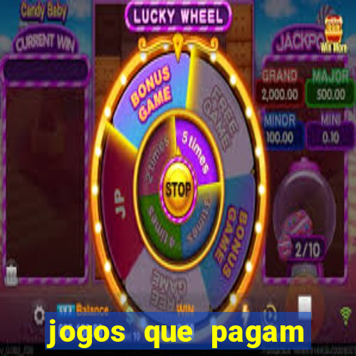 jogos que pagam dinheiro para jogar