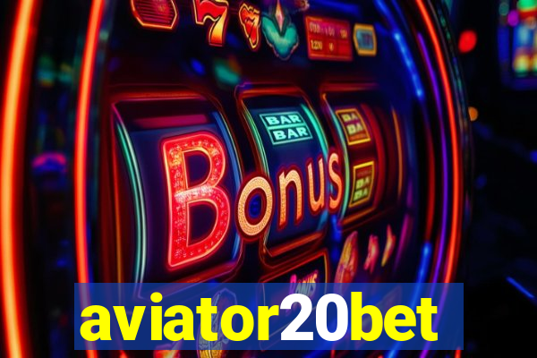 aviator20bet