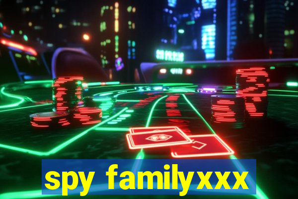 spy familyxxx