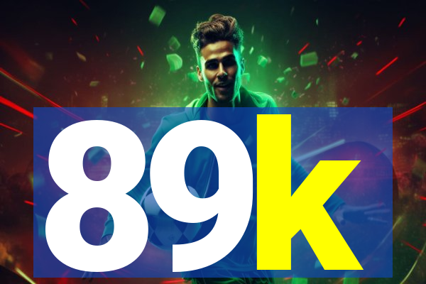 89k