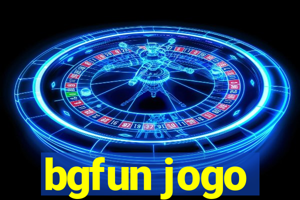 bgfun jogo