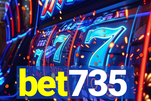 bet735