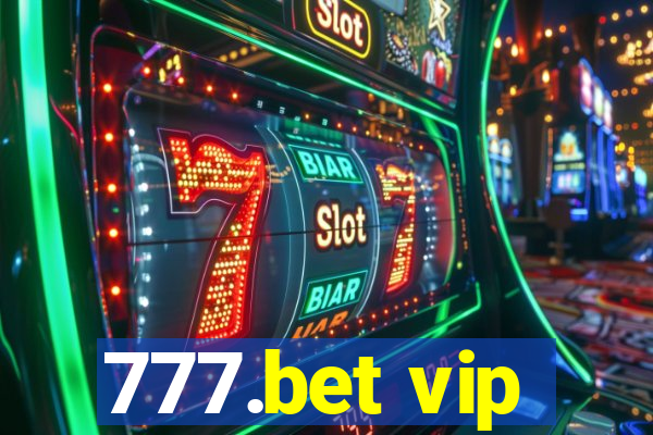 777.bet vip