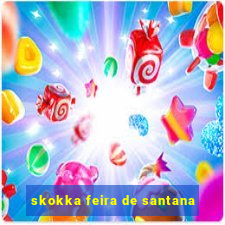 skokka feira de santana