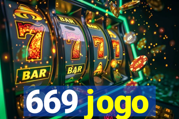 669 jogo