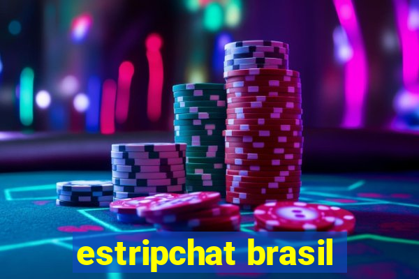 estripchat brasil