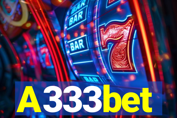 A333bet