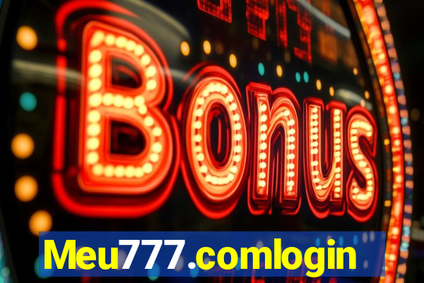 Meu777.comlogin