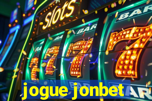 jogue jonbet