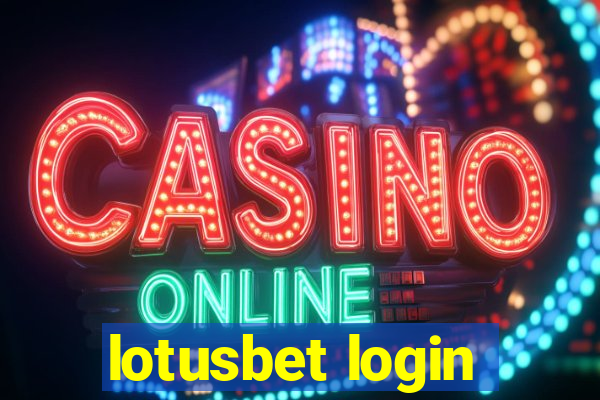 lotusbet login