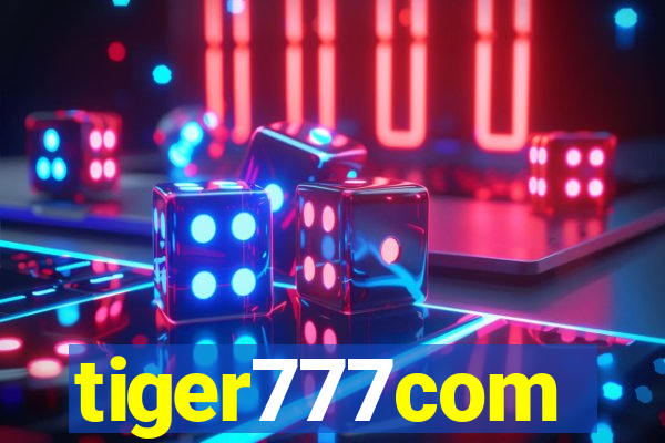 tiger777com