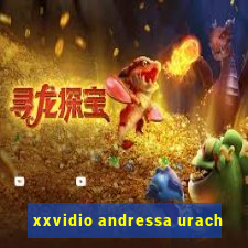 xxvidio andressa urach