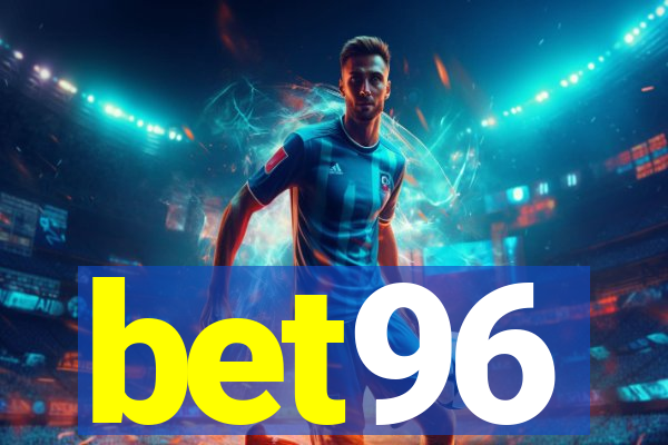 bet96