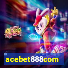 acebet888com