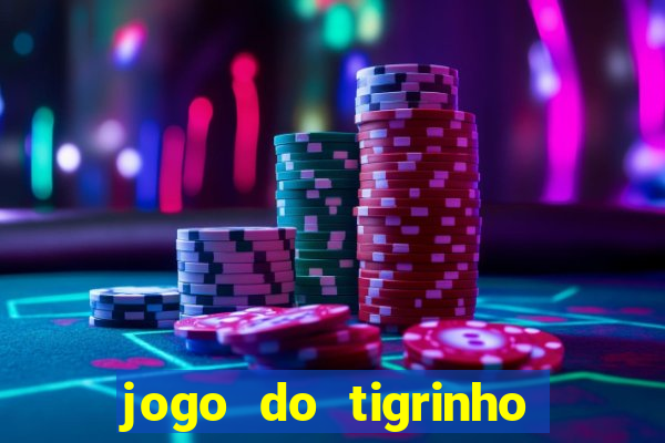 jogo do tigrinho casa chinesa