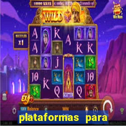 plataformas para jogar demo