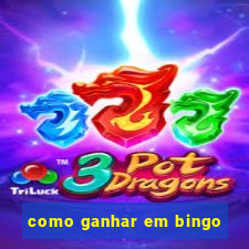 como ganhar em bingo