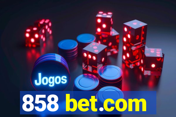 858 bet.com