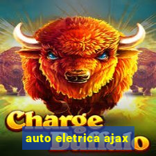 auto eletrica ajax