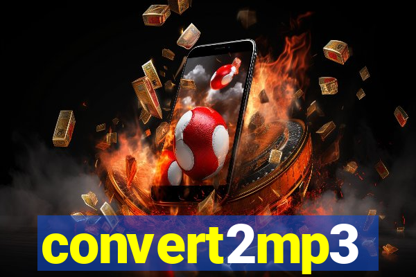 convert2mp3