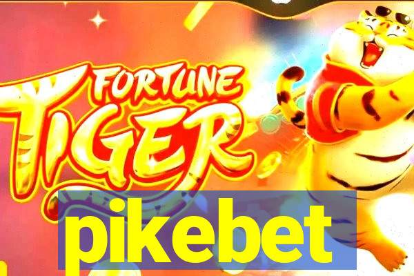 pikebet