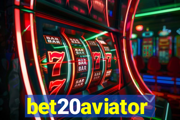 bet20aviator