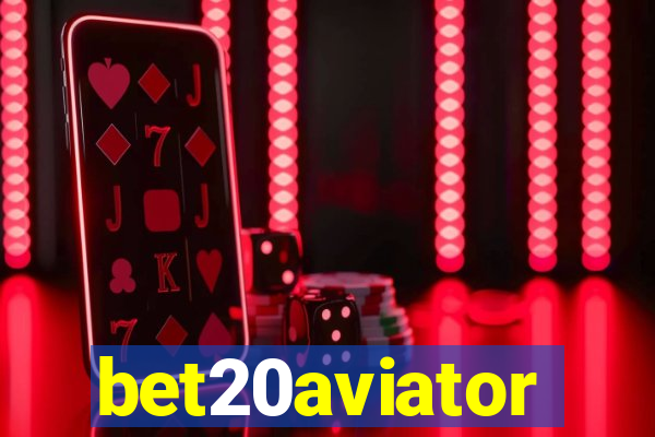 bet20aviator