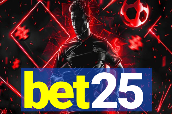 bet25