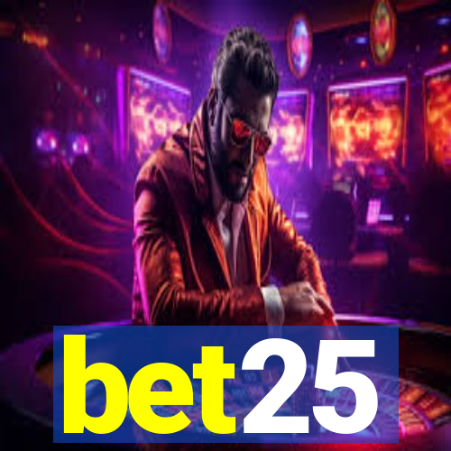 bet25