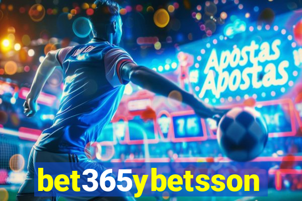 bet365ybetsson