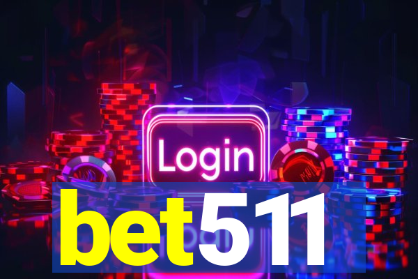 bet511