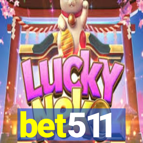 bet511