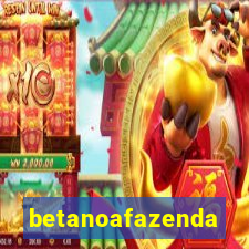 betanoafazenda