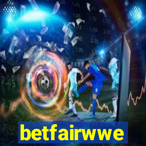 betfairwwe