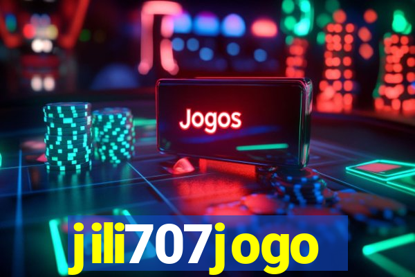 jili707jogo