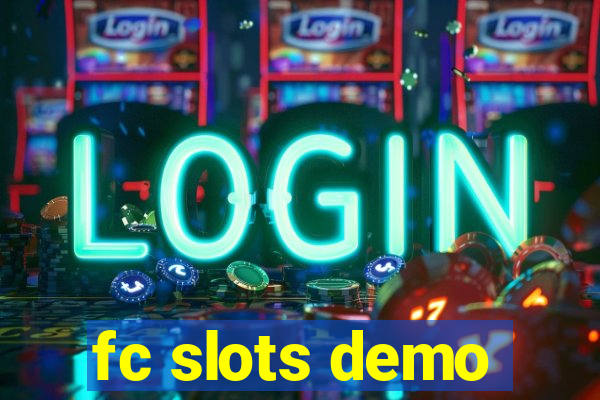 fc slots demo