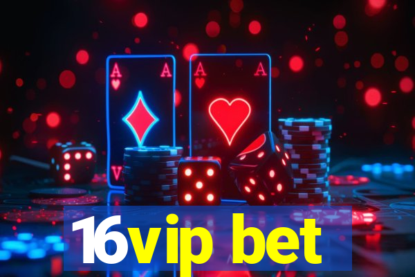 16vip bet